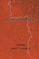 freedomland blues 0692391118 Book Cover