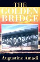 The Golden Bridge 1931575134 Book Cover