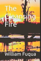 The Cleansing Fire B09HFVCW4Z Book Cover