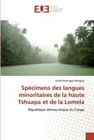 Spécimens des langues minoritaires de la haute Tshuapa et de la Lomela: République démocratique du Congo 620228384X Book Cover