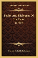 Fables And Dialogues Of The Dead 1166198588 Book Cover
