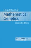 Foundations of Mathematical Genetics 0521775442 Book Cover