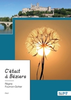 C'était à Béziers 2381537384 Book Cover