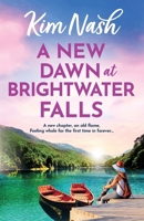 A New Dawn at Brightwater Falls 1807346544 Book Cover