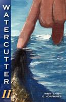 Watercutter-Volume 2 1619960281 Book Cover