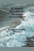 Summer Is a Short Season: Book Three B099BWLF9H Book Cover