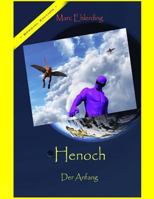 Henoch, der Anfang: Special Edition 1535162872 Book Cover