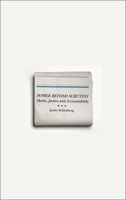 Power Beyond Scrutiny: Media, Justice and Accountability 0745332919 Book Cover