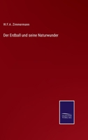 Der Erdball und seine Naturwunder 3375075987 Book Cover
