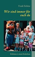 Wir sind immer für euch da 3837026434 Book Cover