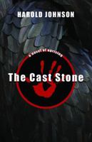 The Cast Stone 1897235895 Book Cover