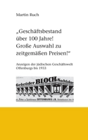 Geschäftsbestand über 100 Jahre! Grosse Auswahl zu zeitgemäßen Preisen!: Werbeanzeigen der jüdischen Geschäftswelt Offenburgs bis 1933. (German Edition) 3696393754 Book Cover