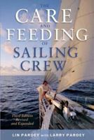 The Care And Feeding of the Sailing Crew
