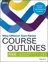 Wiley CPAexcel Exam Review: Course Outlines - Financial Accounting and Reporting (Part 1) 1118816099 Book Cover