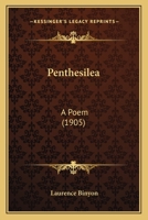 Penthesilea: A Poem 1787370909 Book Cover