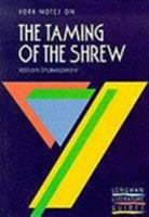 "The Taming Of The Shrew" by William Shakespeare (York Notes Series) 0582781981 Book Cover