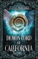 The Demon Lord of California 0578461498 Book Cover