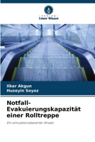 Notfall-Evakuierungskapazität einer Rolltreppe (German Edition) 6208403359 Book Cover
