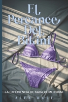El Percance Del Bikini: LA EXPERIENCIA DE KARA COMO BIKINI B0H1MKDX51 Book Cover