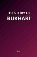 The Story of Bukhari B0FKZH67MC Book Cover