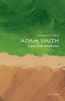 Adam Smith: A Very Short Introduction 0198784457 Book Cover