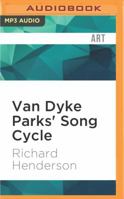 Van Dyke Parks' Song Cycle 153663493X Book Cover