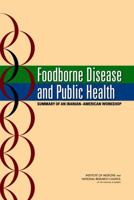 Foodborne Disease and Public Health: Summary of an Iranian-American Workshop 0309116139 Book Cover