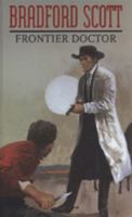 Frontier Doctor 1405680016 Book Cover