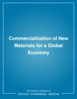 Commercialization of New Materials for a Global Economy 030904734X Book Cover