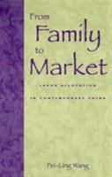 From Family to Market 0847688801 Book Cover