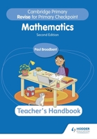 Cambridge Primary Revise for Primary Checkpoint Mathematics Teacher's Handbook 2nd edition 1398369861 Book Cover