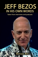 Jeff Bezos: In His Own Words 2923241665 Book Cover