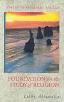 Foundation for the Study of Religion (Access to Religious Studies) 0340799595 Book Cover