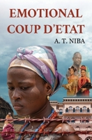 Emotional Coup D'état 1836714920 Book Cover