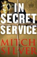 In Secret Service 1416537945 Book Cover
