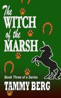 The WITCH of the MARSH 1539182762 Book Cover