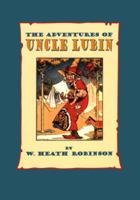 The Adventures of Uncle Lubin 0486498212 Book Cover