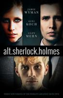 alt.Sherlock Holmes: New Visions of the Great Detective 1781084246 Book Cover