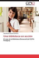 Una Biblioteca En Accion 3847366599 Book Cover