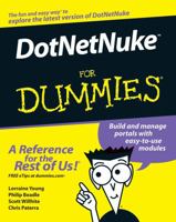 DotNetNuke For Dummies (For Dummies (Computer/Tech)) 0471798436 Book Cover