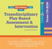 Transdisciplinary Play-Based Assessment  Intervention (TPBA/I2) Forms CD-ROM 1557669392 Book Cover