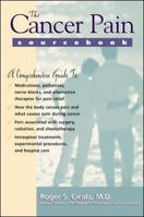 The Cancer Pain Sourcebook 0737304235 Book Cover