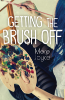 Getting the Brush Off 1459813588 Book Cover