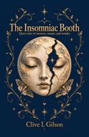 The Insomniac Booth 1913500020 Book Cover