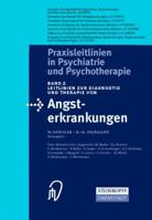 Leitlinien zur Diagnostik und Therapie von Angsterkrankungen (Praxisleitlinien in Psychiatrie und Psychotherapie) 3798511918 Book Cover