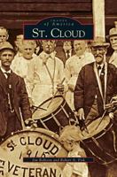 St. Cloud (Images of America: Florida) 0738514578 Book Cover