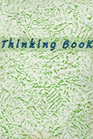 Thinking BooK: Lined Notebook Motivational Sentences and Words Inside 1677570830 Book Cover