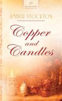 Copper and Candles (Michigan Historical Series #1) 1602603405 Book Cover