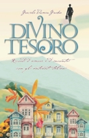 Divino Tesoro: Ricordi d’amore e d’incontri con gli antenati italiani 1950775100 Book Cover