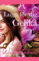 Lugn för dej, Gelika null Book Cover